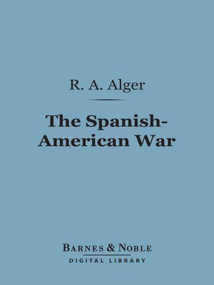 cover image of The Spanish-American War (Barnes & Noble Digital Library)